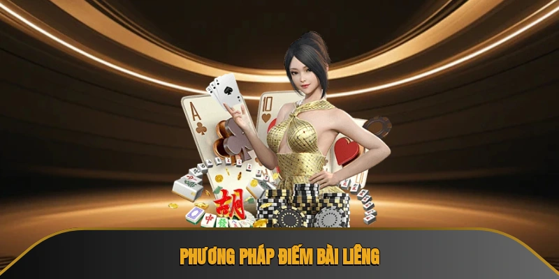 Phương pháp điếm bài liêng